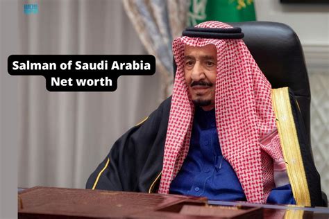 king of saudi arabia net worth 2022