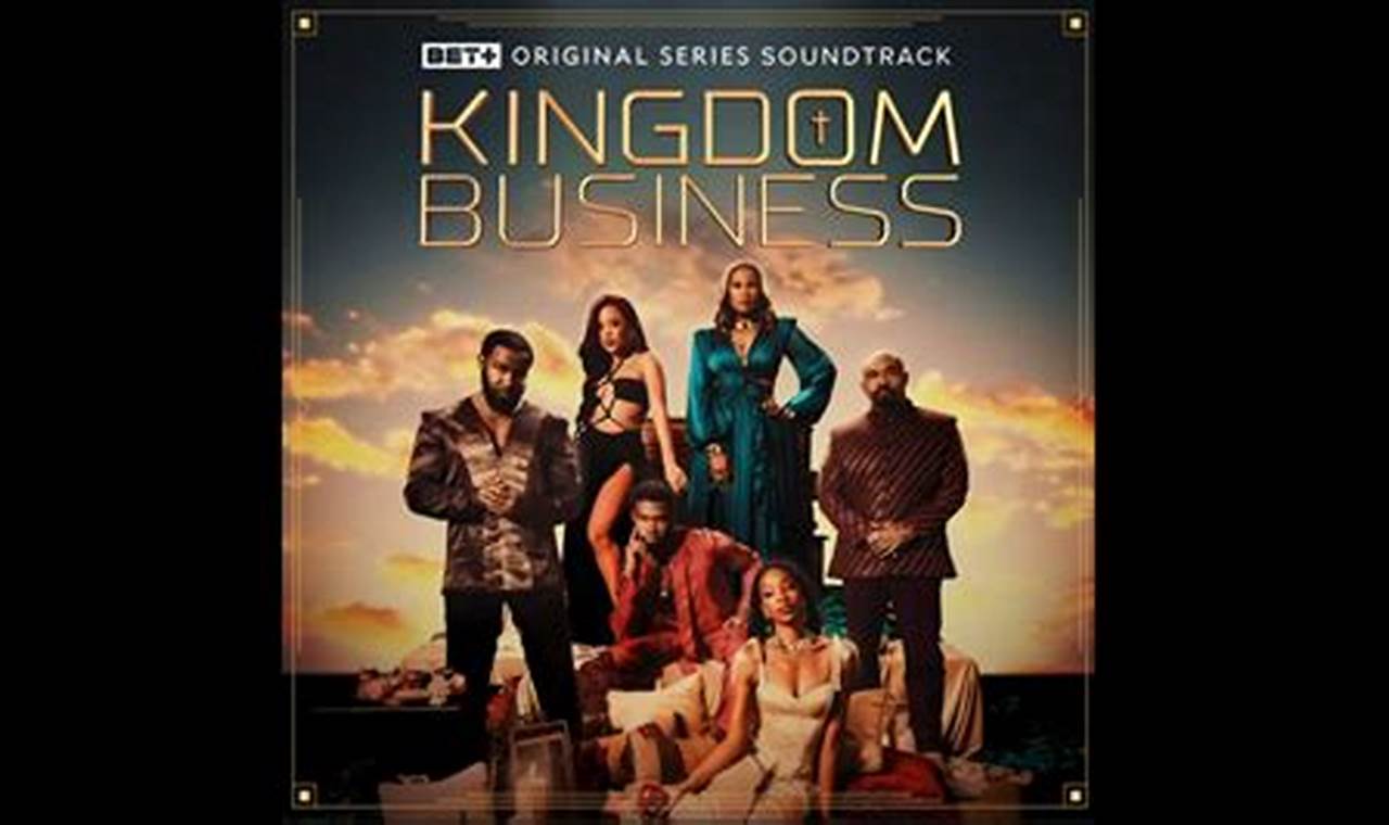 kingdom business soundtrack