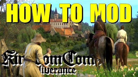 kingdom come deliverance installing mods