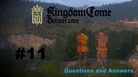 kingdom come deliverance questions & answers