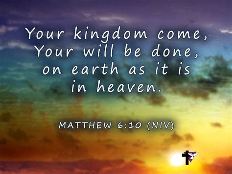 kingdom come on earth as in heaven