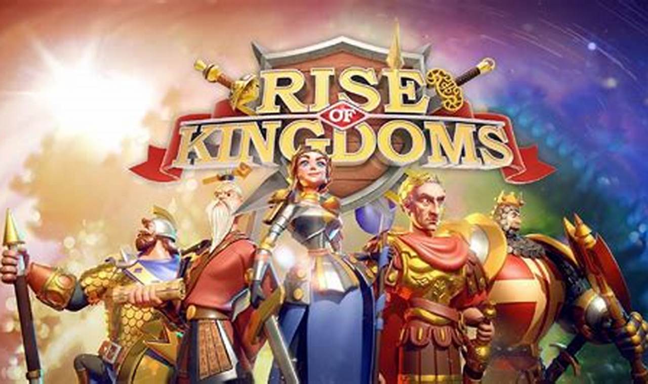 kingdoms rise of kingdoms