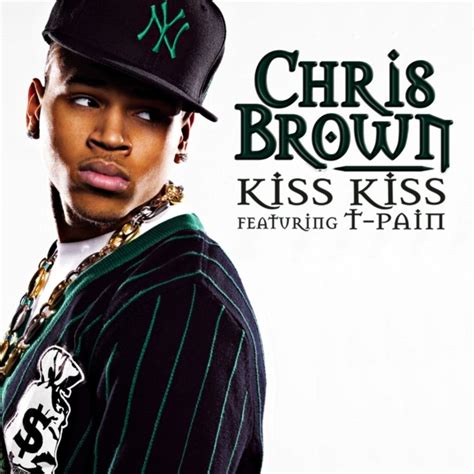 kiss kiss chris brown lyrics