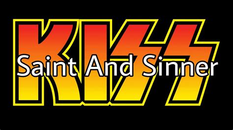 kiss saint and sinner meaning