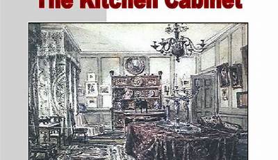 Kitchen Cabinet Apush Significance