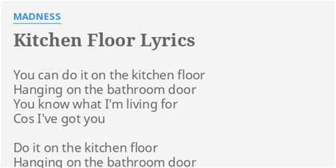 +24 Kitchen Floor Lyrics Ideas