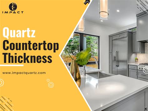 Kitchen Countertop Thickness Quartz