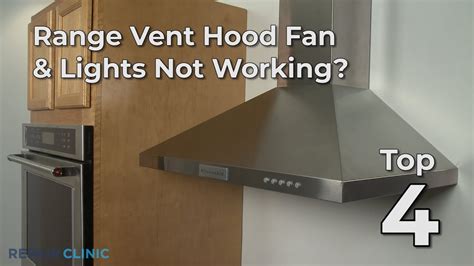 Kitchen Hood Vent Not Working