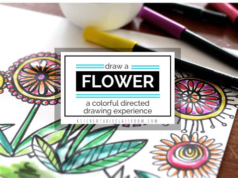 Kitchen Table Classroom Draw A Flower