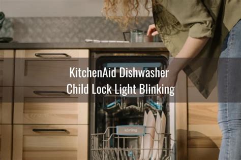 Kitchenaid Dishwasher Control Lock Flashing