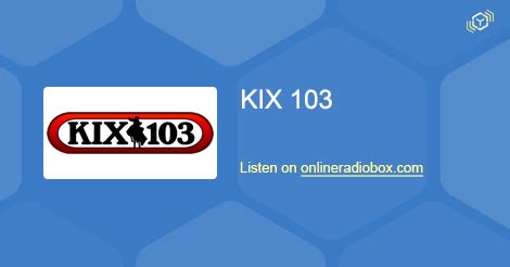 kix 103 listen live