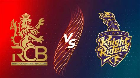 kkr vs rcb 2024 live