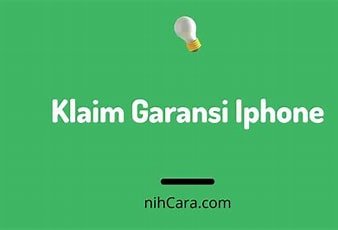Daftar Garansi Resmi iPhone di Indonesia