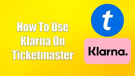 klarna ticketmaster