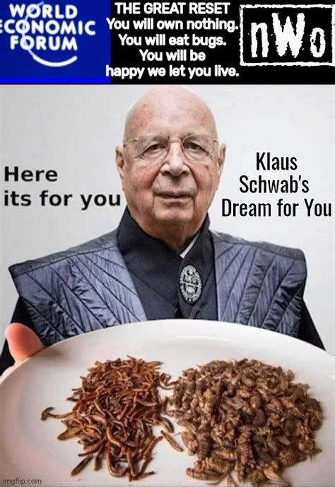 klaus schwab eat the bugs