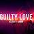 klavier gavin guilty love lyrics