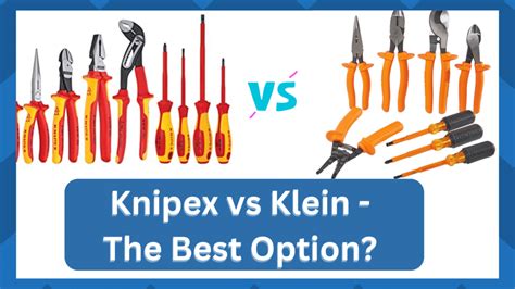 Klein Tools Vs Knipex