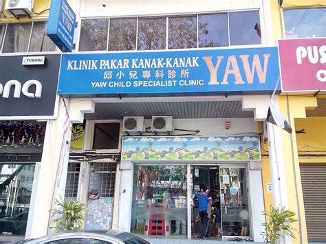 Klinik Pakar KanakKanak Yaw (Taman Metro) Kids Doctor at Kuatan, Pahang