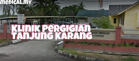 klinik pergigian tanjung karang