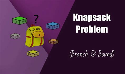 knapsack problem example using branch and bound