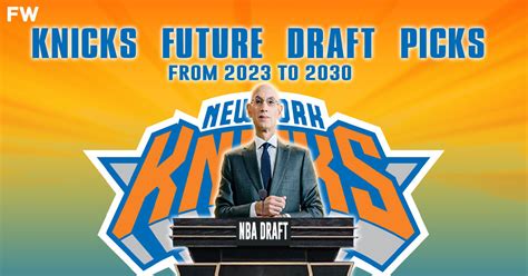 knicks future draft pick rumors