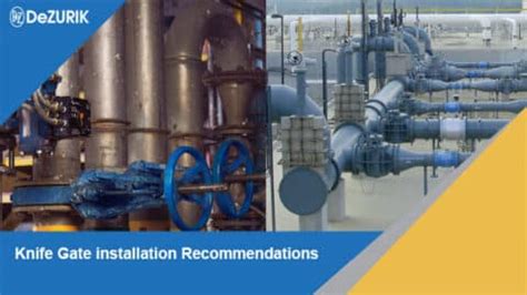 Knife Gate Valve Installation Orientation