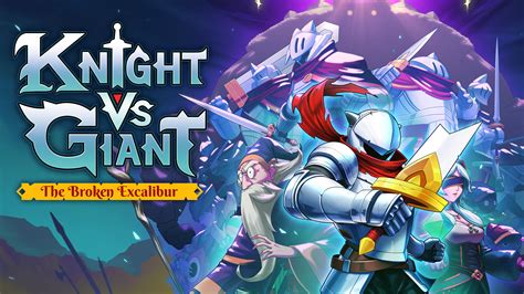 knight vs giant the broken excalibur download