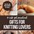 knitting lovers gifts