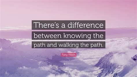 knowing the path and walking the path meaning