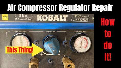Kobalt Air Compressor Regulator Replacement