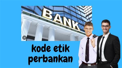 kode etik perbankan indonesia