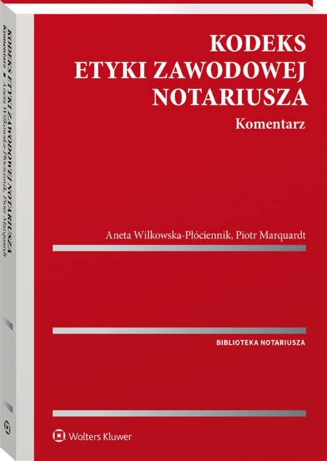 kodeks etyki zawodowej notariusza pdf