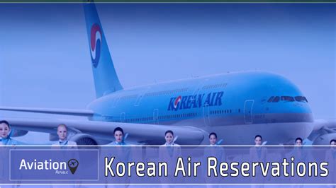 korean airlines reservations phone number