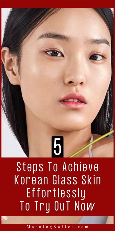 korean glass skin steps