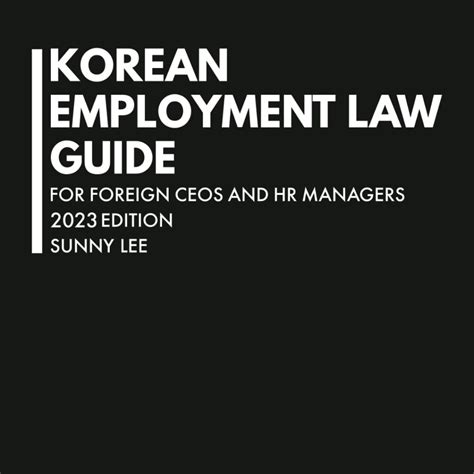 korean labor law for foreigners 2023