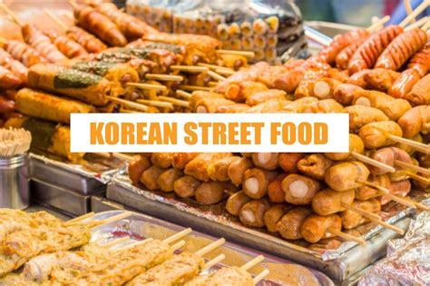 korean street food names with pictures