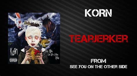 KoRn Tearjerker (Subtitulado español) YouTube