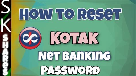 kotak bank net banking password reset
