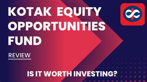 kotak equity opportunities fund