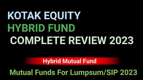 kotak hybrid equity fund