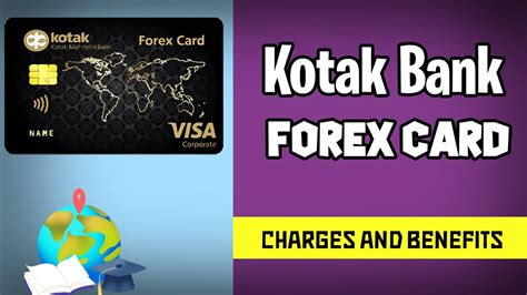 kotak mahindra bank forex card charges