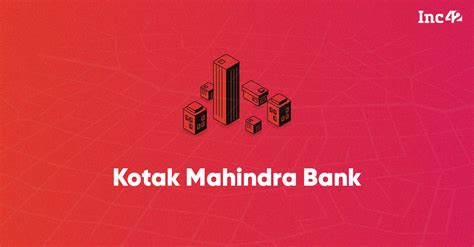 kotak mahindra bank policy