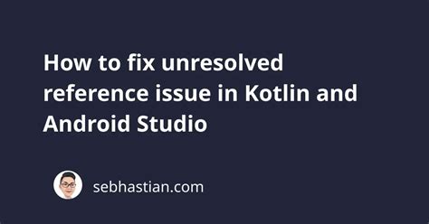 Kotlin Extension Function Unresolved Reference