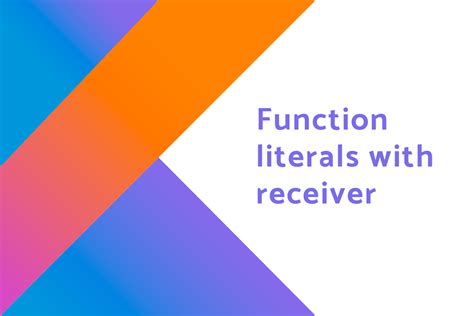 Kotlin Receiver Function