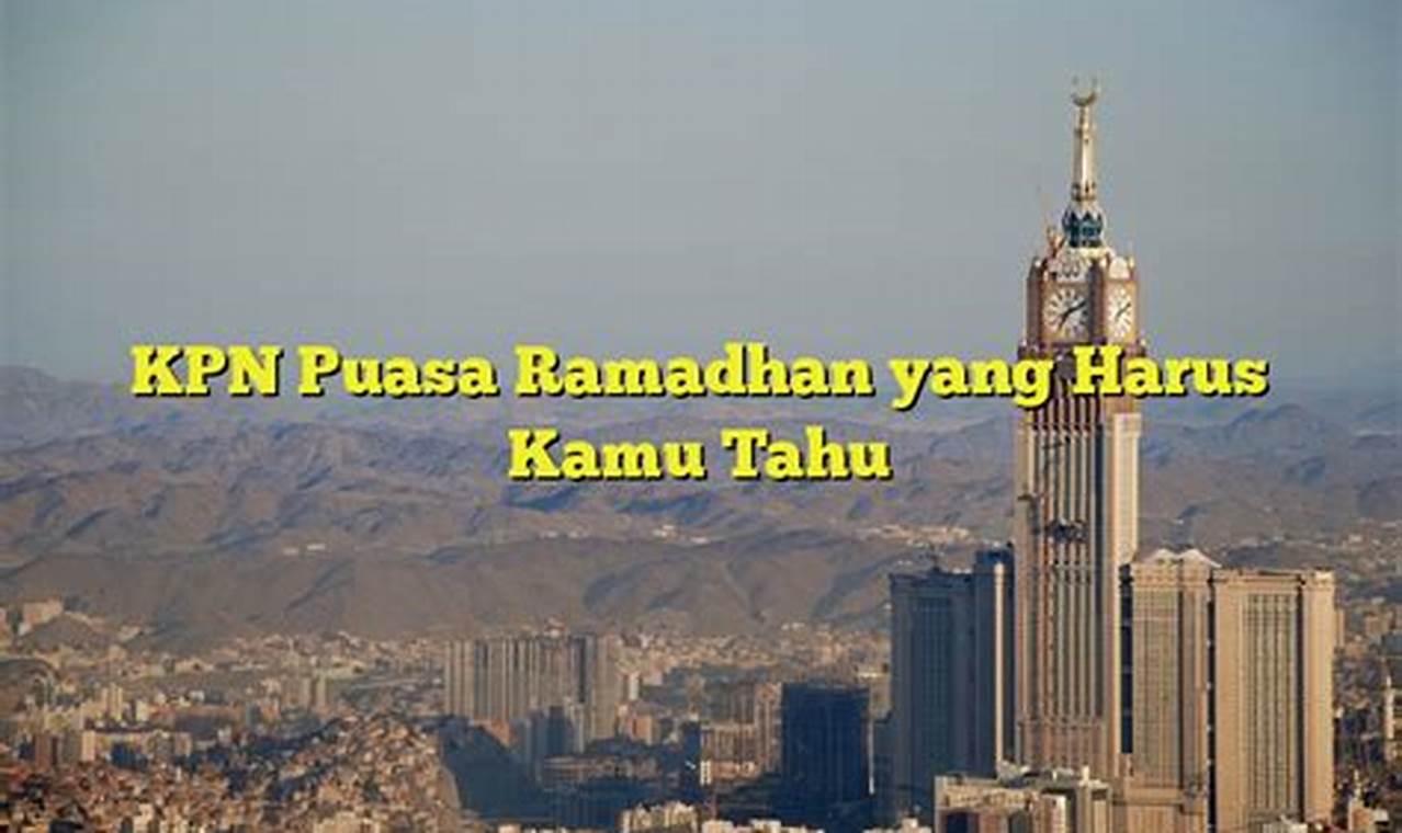 Rahasia Terbesar "Kapan Puasa Ramadhan" yang Baru Terungkap!