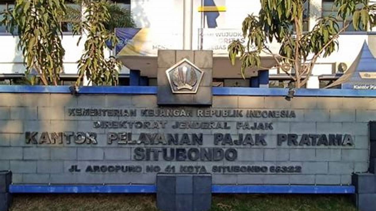 KPP Pratama Situbondo: Panduan Lengkap untuk Wajib Pajak
