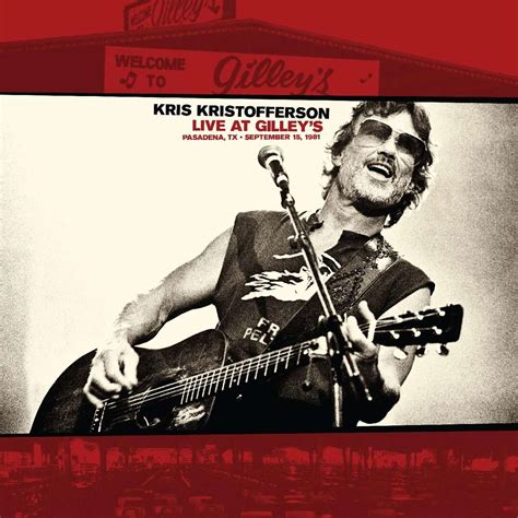 Listen Relive History With 'Kris Kristofferson Live at Gilley's'