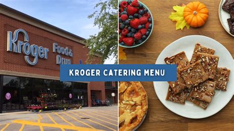 kroger catering