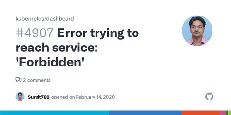 Kubernetes Dashboard Error Trying To Reach Service