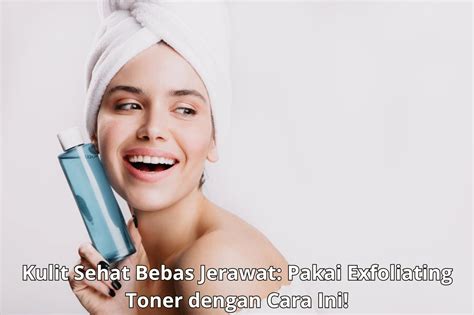 Kulit Bebas Jerawat